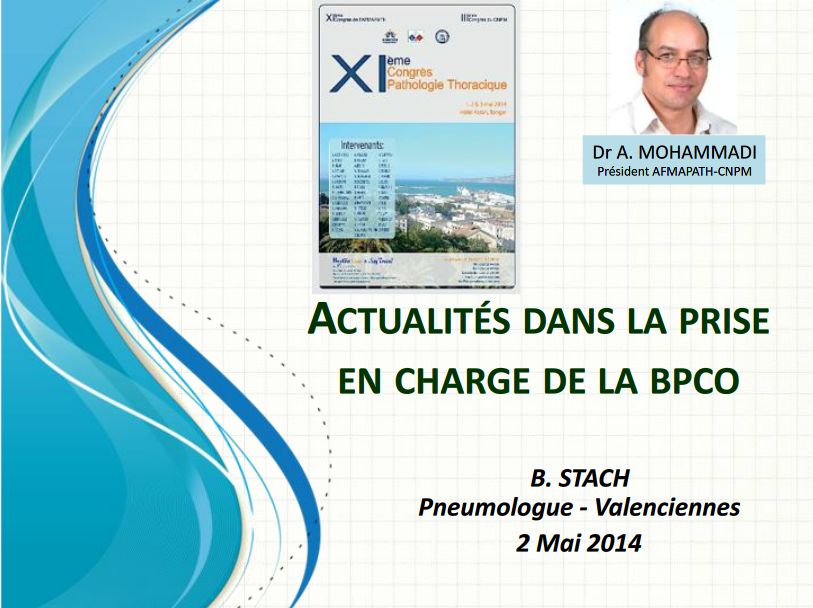 Actualités dans la prise en charge de la BPCO. B. Stach