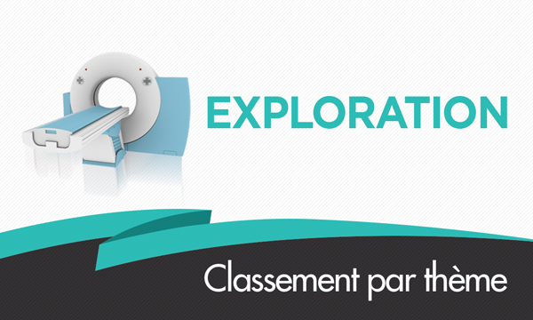 Exploration diagnostique et interventionnelle