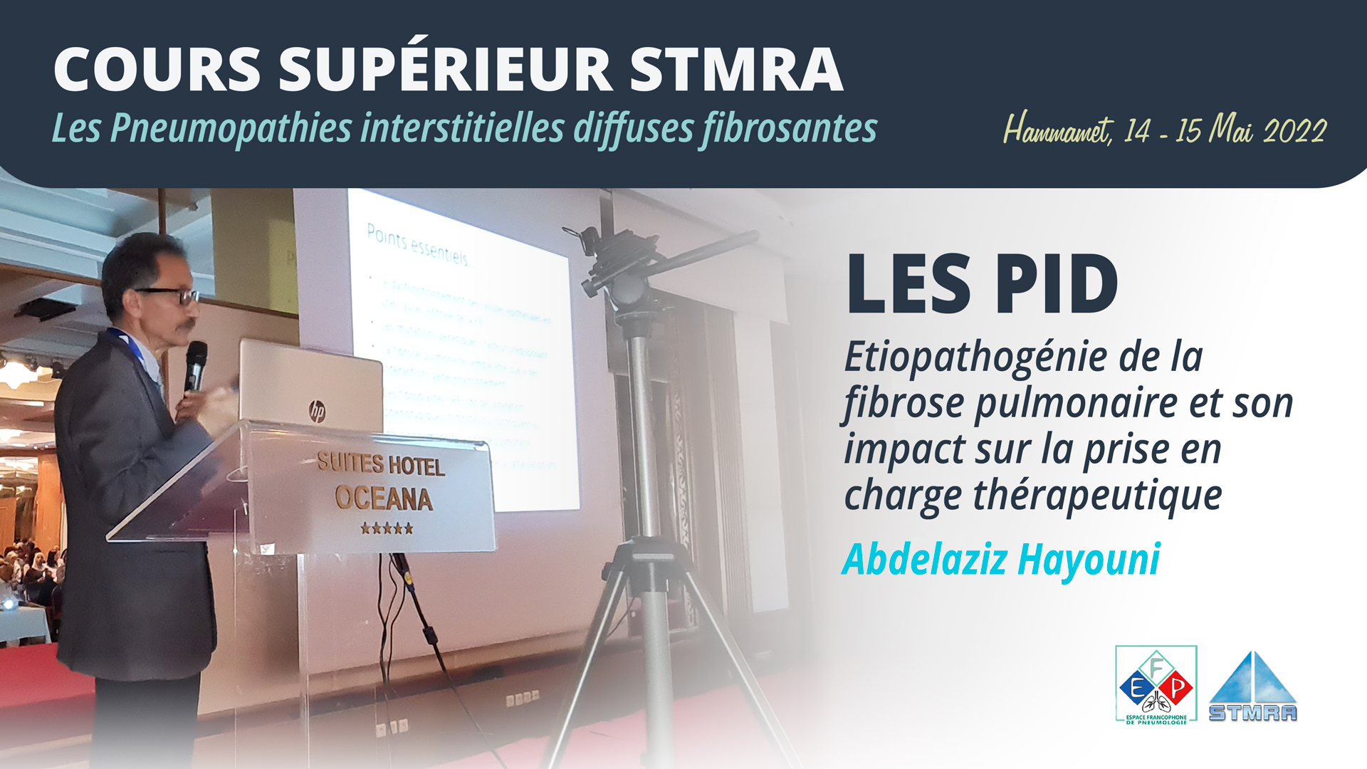 Etiopathogénie de la fibrose pulmonaire et son impact sur la prise en charge thérapeutique. Abdelaziz Hayouni