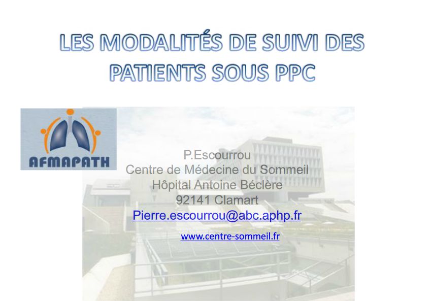 Modalités de surveillance des patients sous CPAP. P.Escourrou