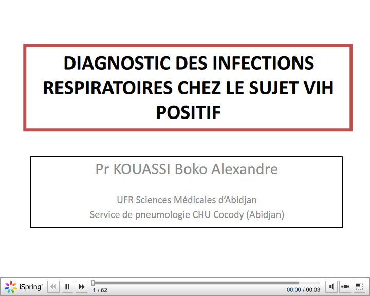 Diagnostic des infections respiratoires chez le sujet VIH positif. BA Kouassi