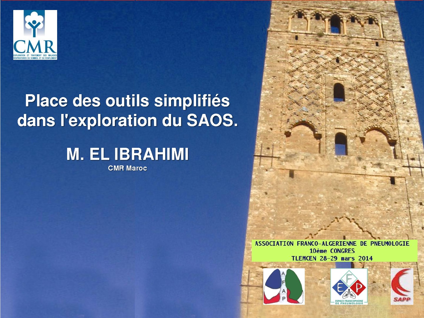 Place des outils simplifiés dans l'exploration du SAOS. M. EL IBRAHIMI