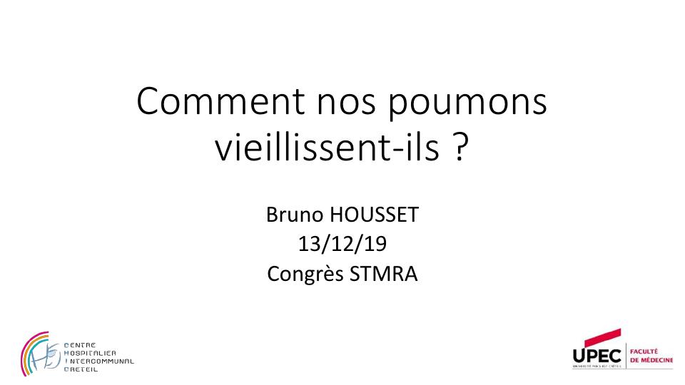 Comment nos poumons vieillissent ils. B. Housset