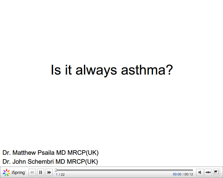 Is it always asthma. Matthew Psaila