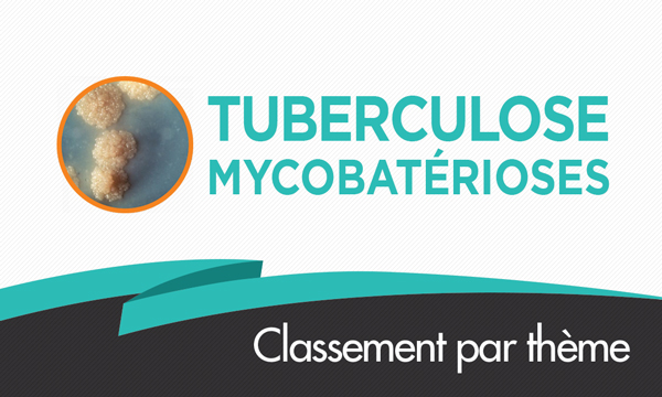 Tuberculose et mycobactérioses