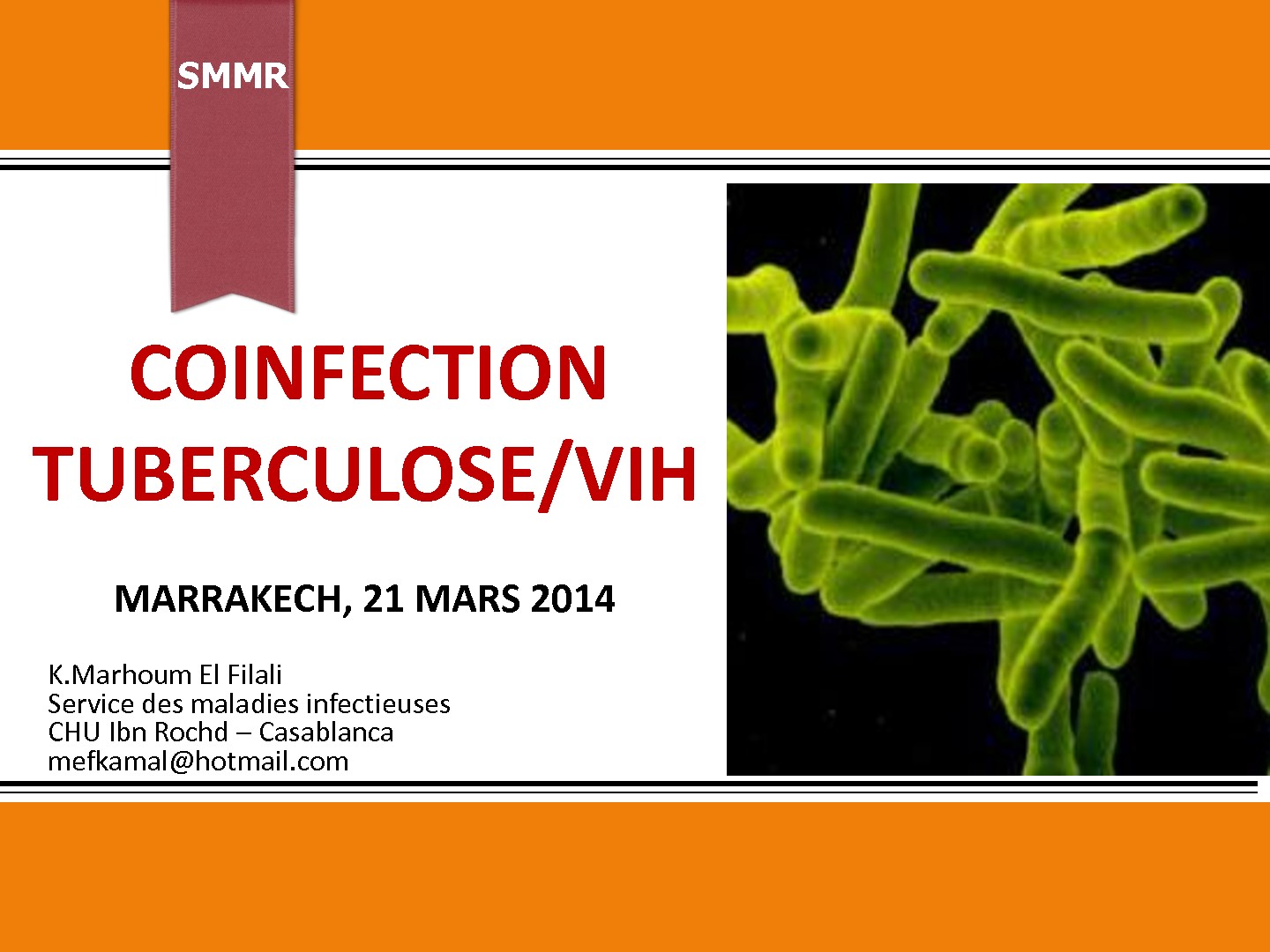 Coinfection Tuberculose VIH. K. Marhoum El Filali
