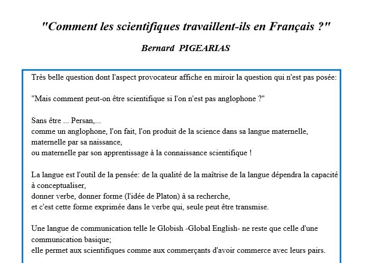 Science et Francophonie, mais comment un scientifique peut-il travailler en Français. Bernard PIGEARIAS
