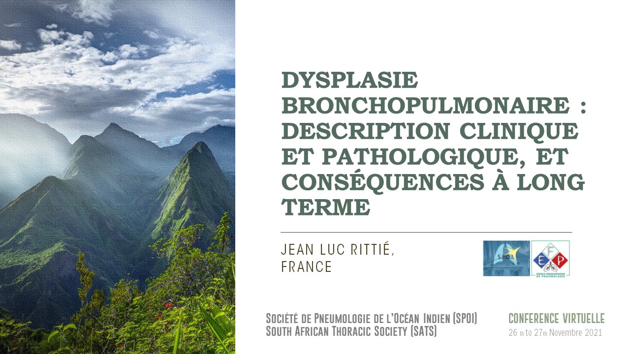 Dysplasie bronchopulmonaire : description clinique et pathologique, et conséquences à long terme