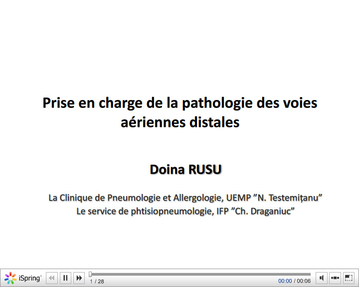 Prise en charge de la pathologie des voies aériennes distales. Doina Rusu