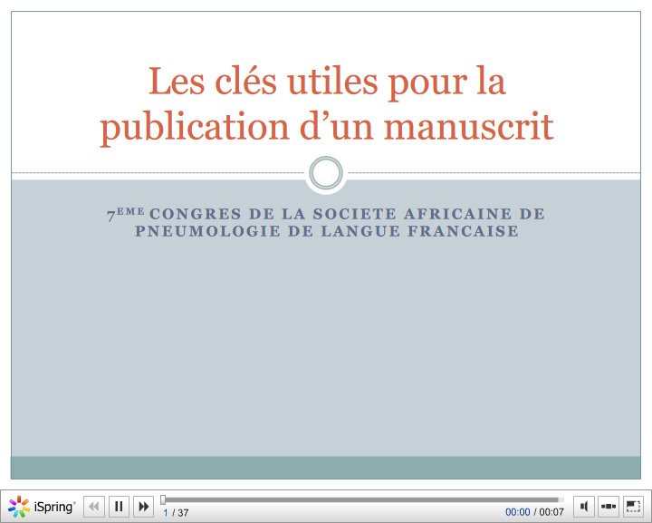 La rédaction de documents scientifiques pour les publications (évaluées par des pairs). F. Assah