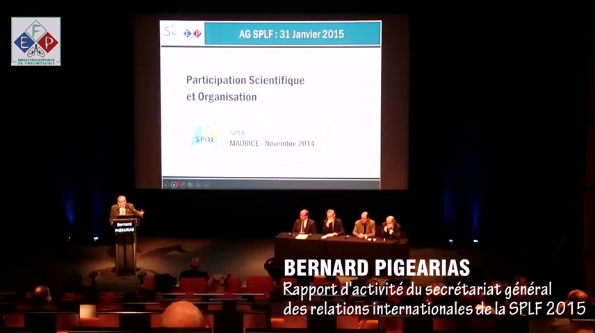 Présentation du rapport d'activité du Secrétariat Général aux Relations Internationales de la SPLF. Bernard Pigearias