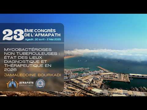 Mycobactérioses non tuberculeuses : État des lieux en 2026. Jamaleddine BOURKADI