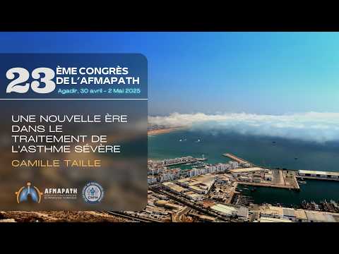 Une nouvelle ère dans le traitement de l'asthme sévère. Camille TAILLE