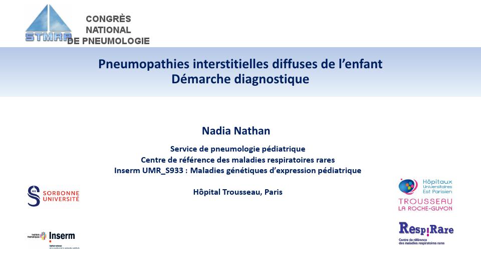 Pneumopathies interstitielles diffuses de l'enfant. Démarche diagnostique. N. Nathan